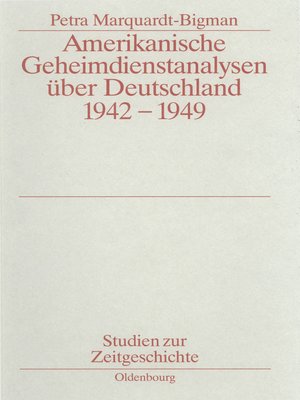 cover image of Amerikanische Geheimdienstanalysen über Deutschland 1942–1949